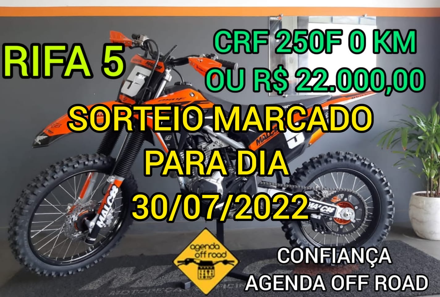 Rifa 5 CRF 250F 2022 0KM Ou R 22 000 00 NO PIX Agenda Off Road